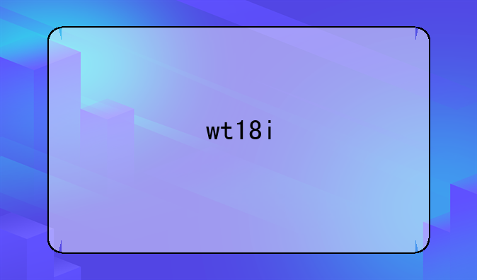 wt18i