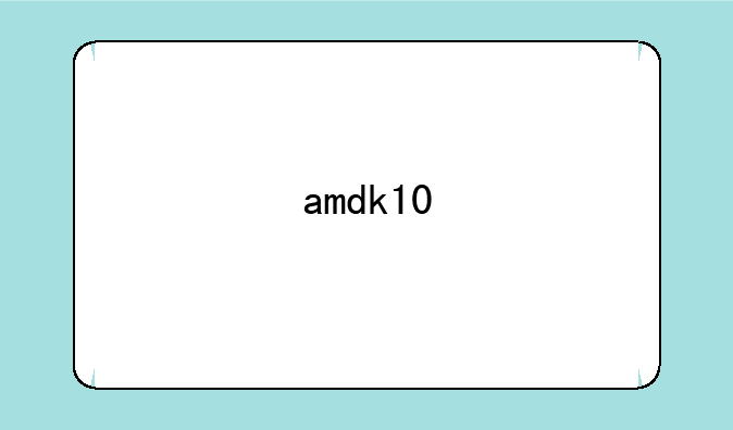 amdk10