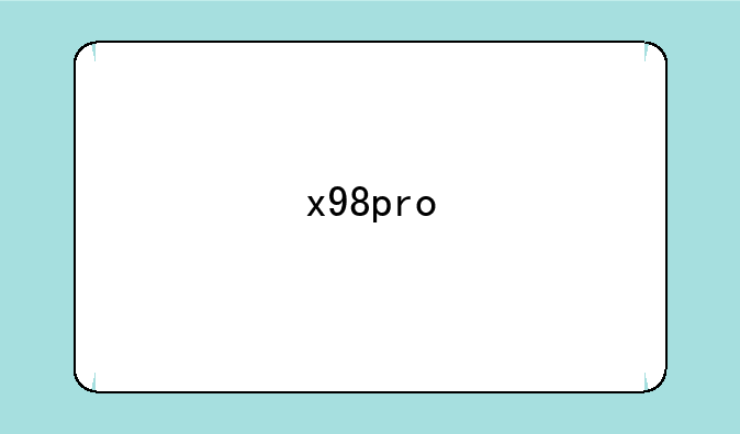 x98pro