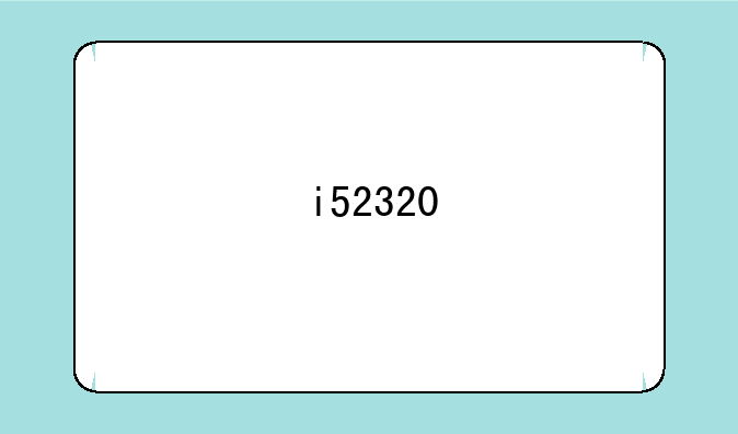 i52320
