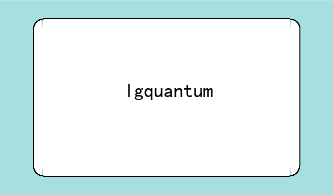 lgquantum
